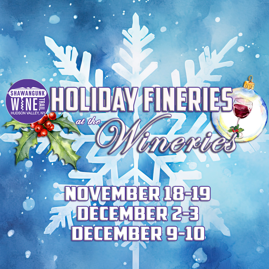 Holiday Fineries at the Wineries